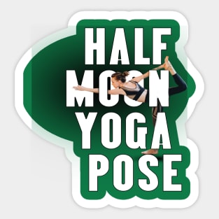 Half moon yoga pose Sticker